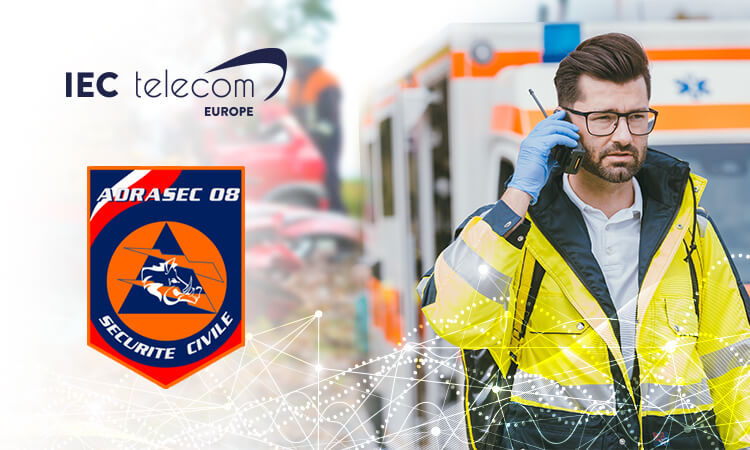 IEC TELECOM EUROPE ET L’ADRASEC 08 : UN PARTENARIAT POUR LA SÉCURITÉ CIVILE